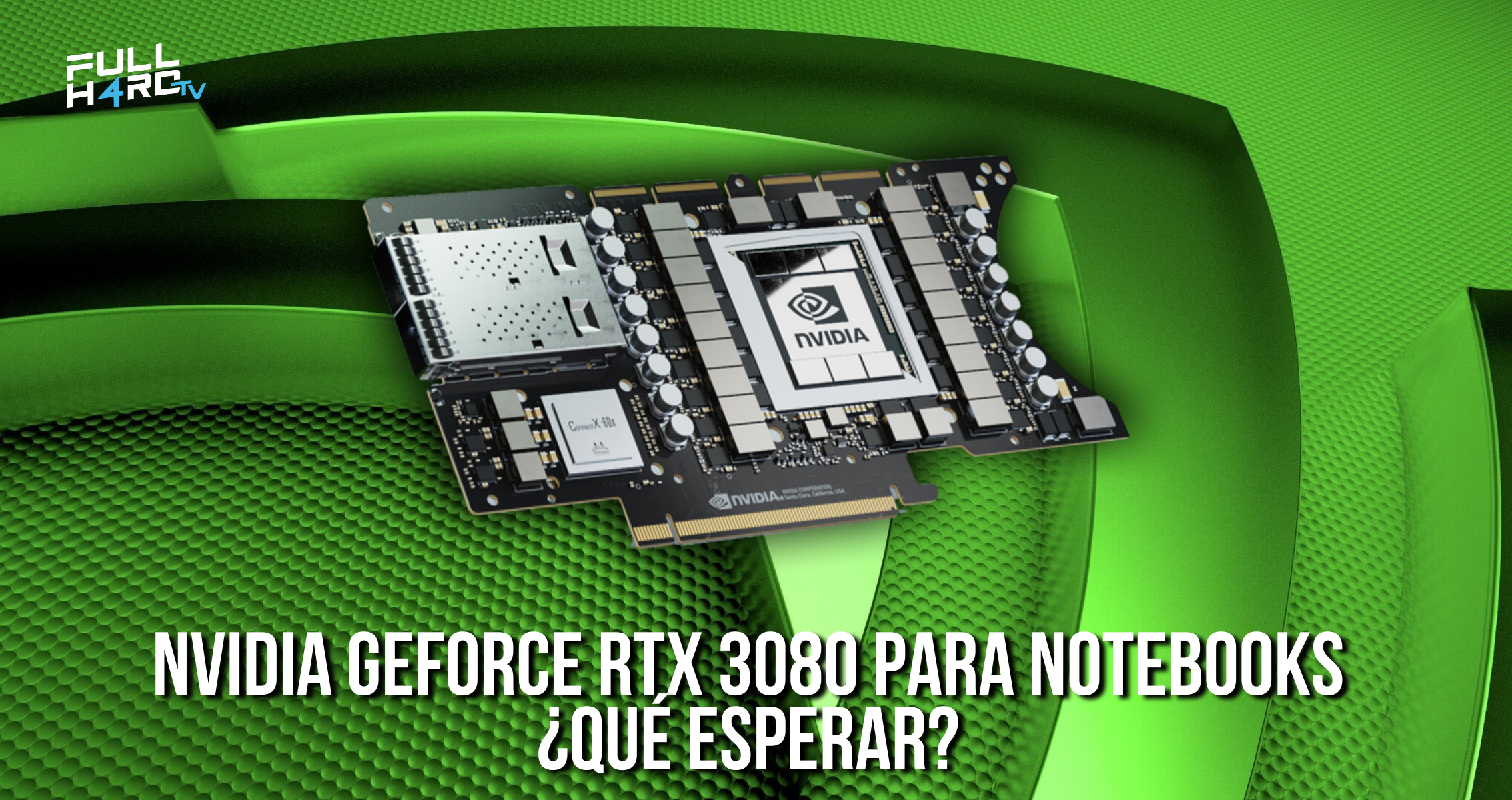 NVIDIA GeForce RTX 3080 para notebooks Qu esperar FHGAMER