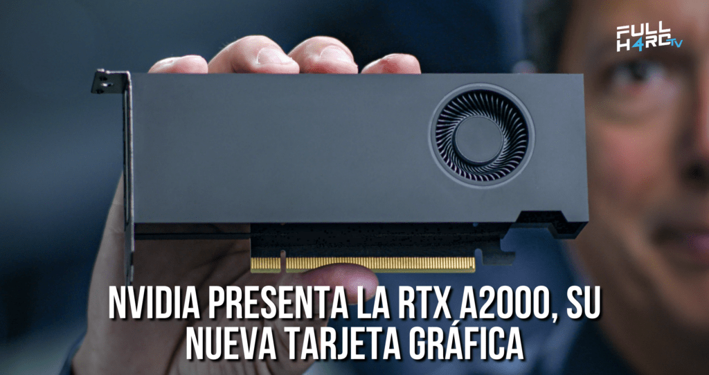 Nvidia Presenta La RTX A2000 Su Nueva Tarjeta Gr fica FHGAMER nvidia-presenta-la-rtx-a2000-su-nueva-tarjeta-gr-fica-fhgamer